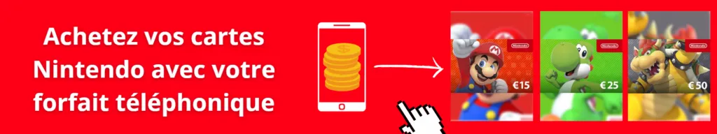 Acheter des cartes Nintendo avec son forfait téléphonique