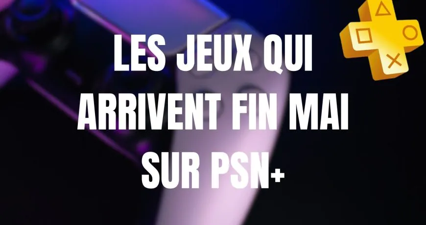 Les-jeux-qui-arrivent-fin-mai-sur-PSN